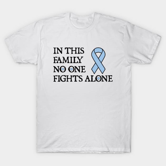 In This Family No One Fights Alone T-Shirt by  hal mafhoum?